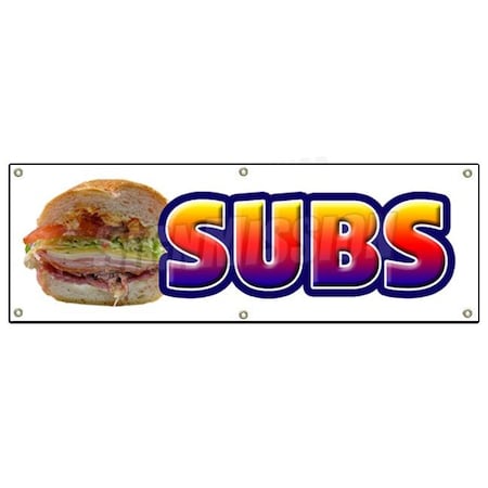 Signmission SUBS BANNER SIGN submarine hero hoagie shop signs sandwich lunch dinner sub B-72 Subs